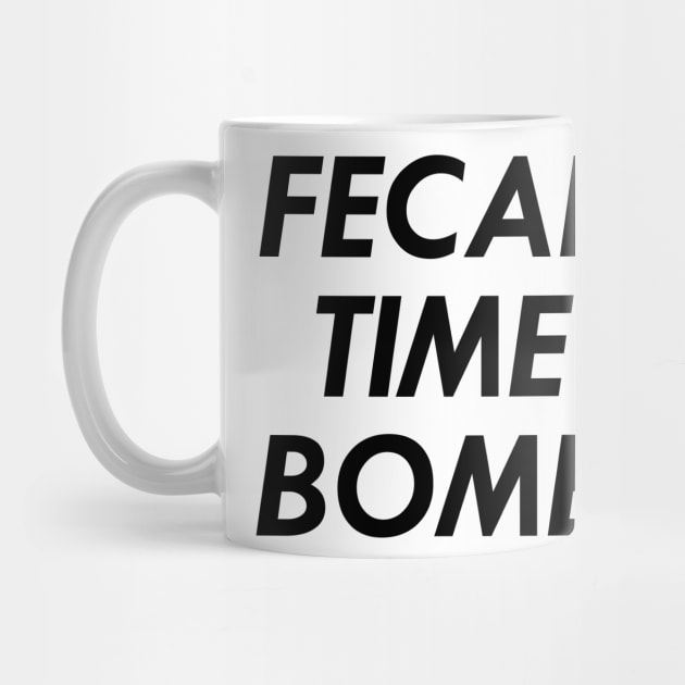 Fecal Time Bomb, Black by Chrothon